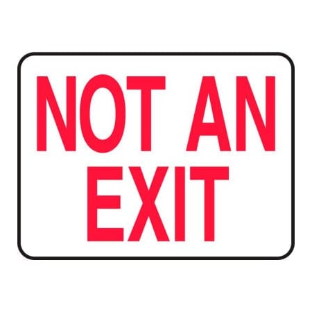 Accuform Not An Exit Sign, 10inW x 7inH, Aluminum MEXT910VA